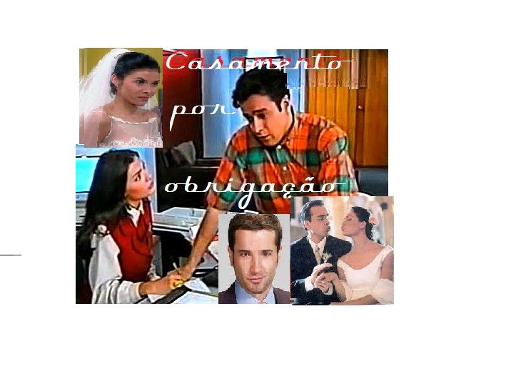 Casamento por obrigação