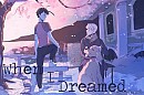When I Dreamed