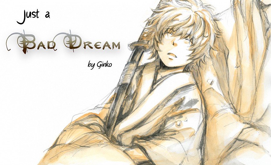 Just a Bad Dream