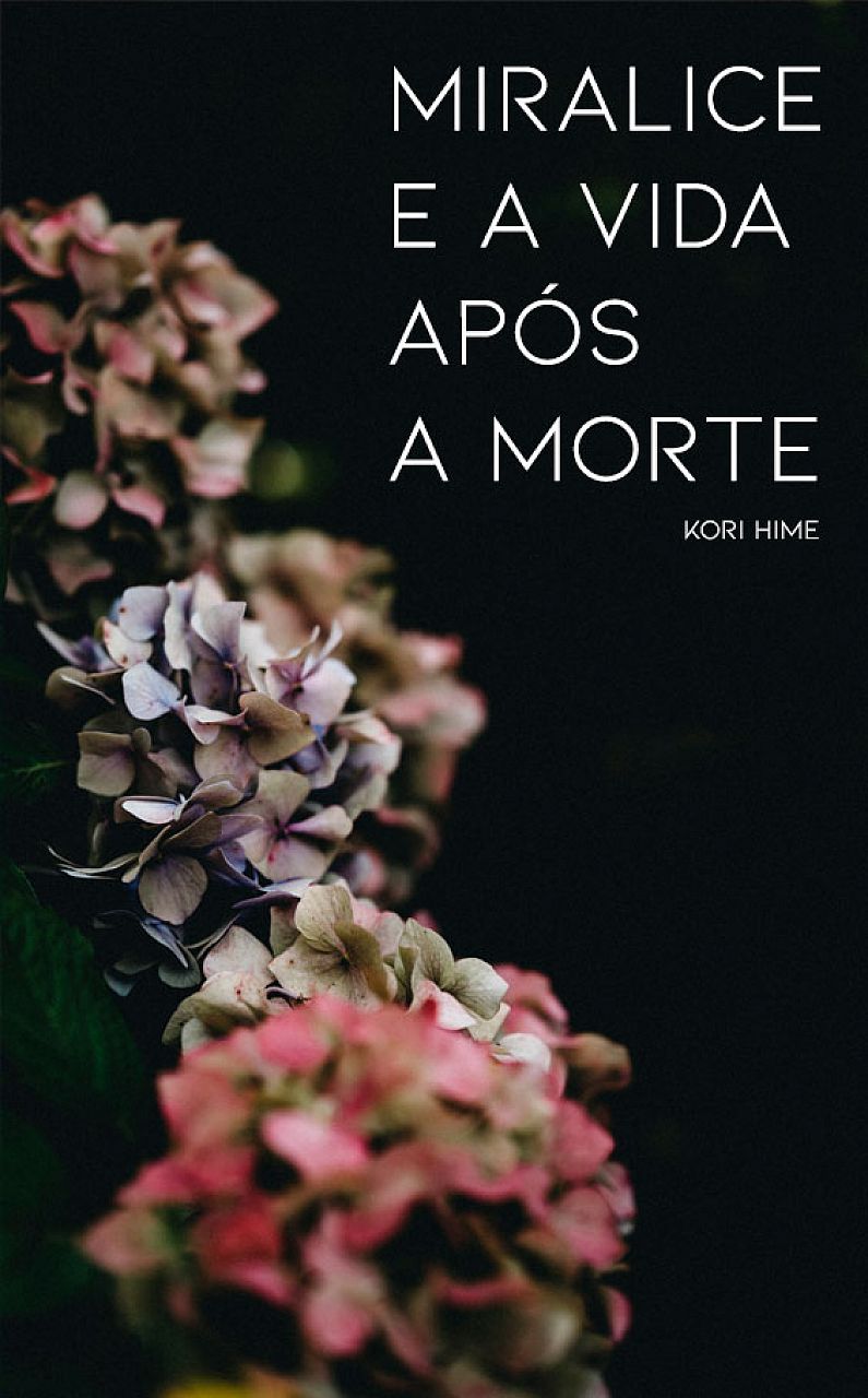 Miralice e a vida após a morte