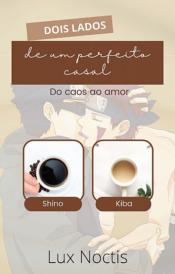 Dois lados de um perfeito casal