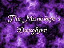 The Manakete's Daughter