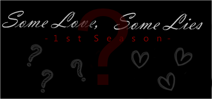 Some Love, Some Lies