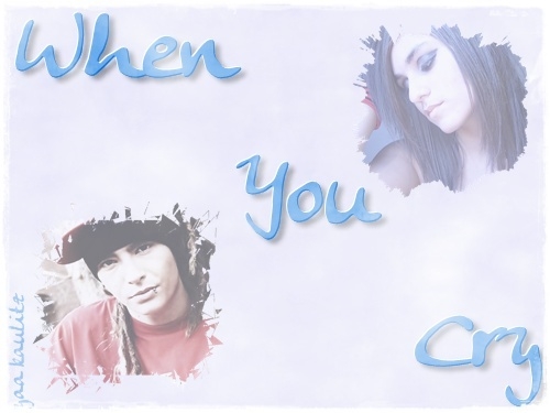 When You Cry