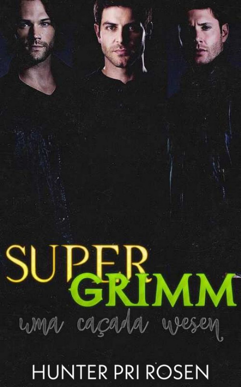 SuperGrimm – A Wesen Hunt