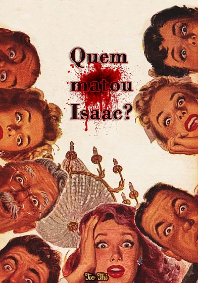 Quem matou Isaac?
