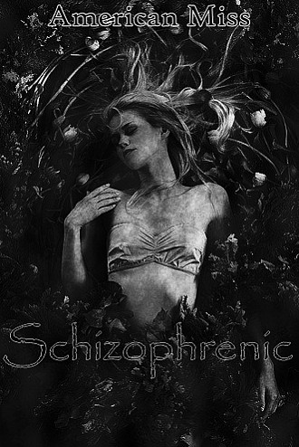 Schizophrenic
