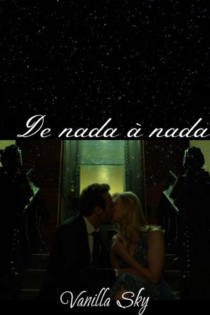 De Nada à Nada
