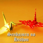 Senbazuru no Hishou