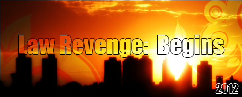 Law Revenge!