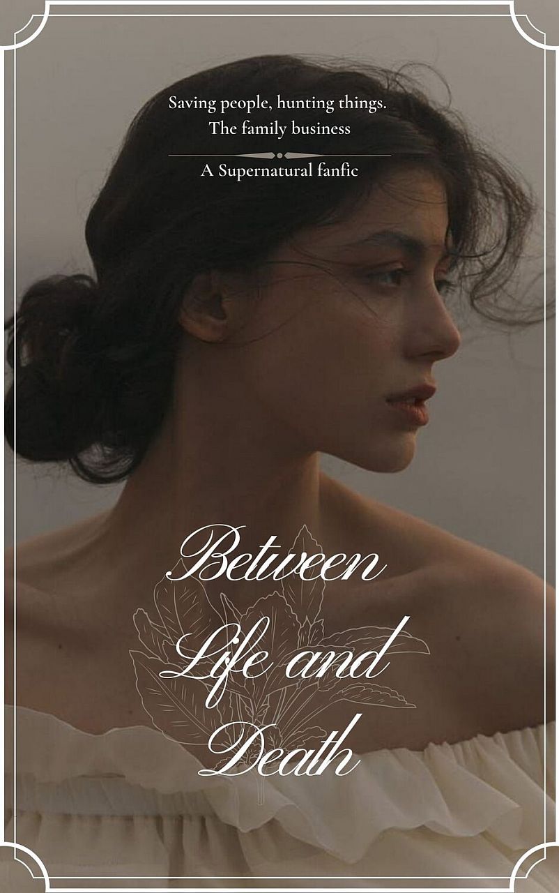 Between Life and Death