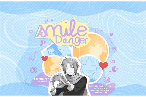 Smile Danger