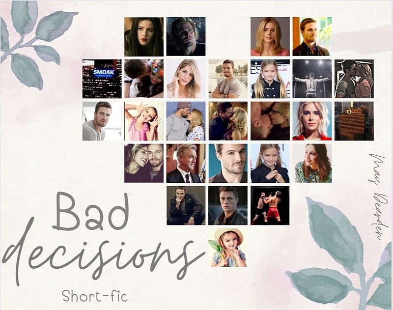 Bad Decisions