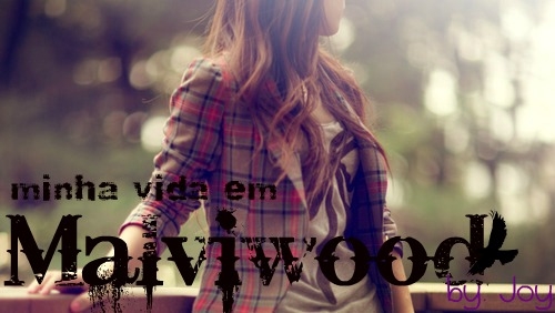 My Life in Malviwood