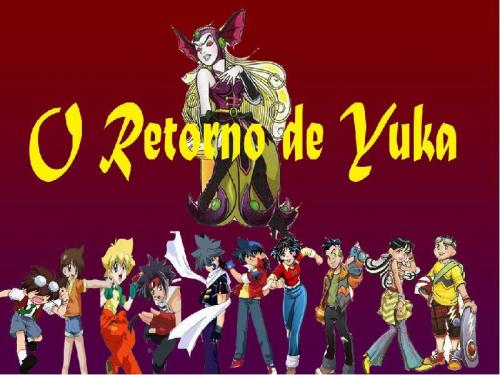 O Retorno de Yuka