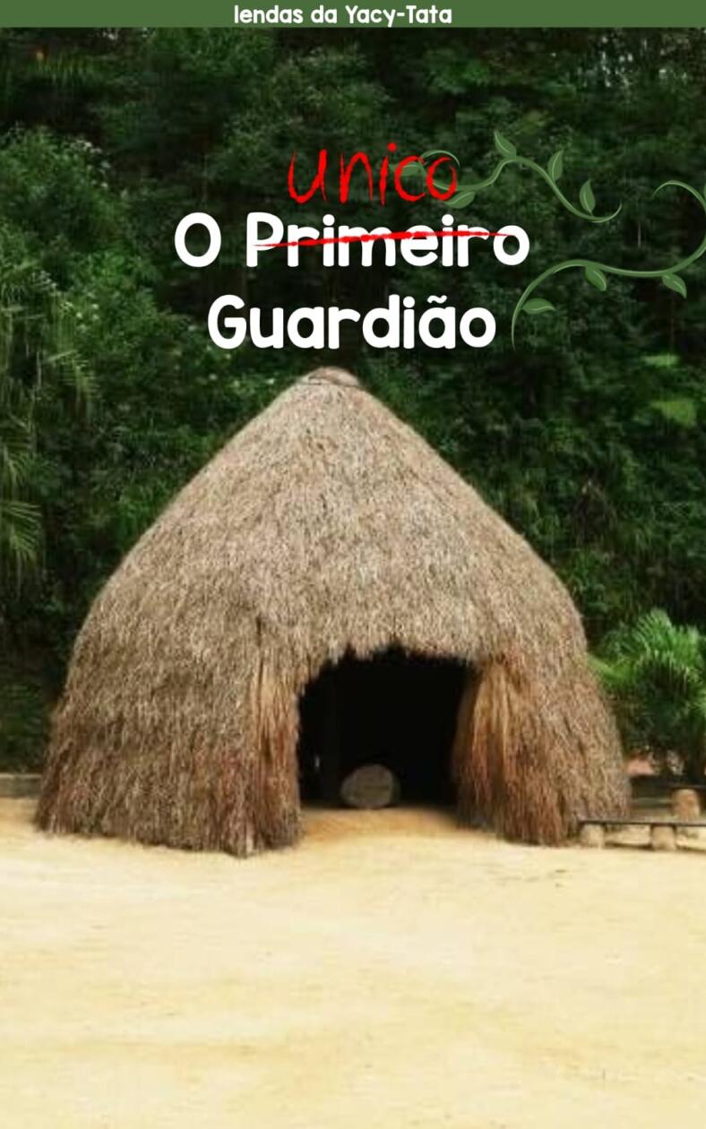 O Primeiro Guardião