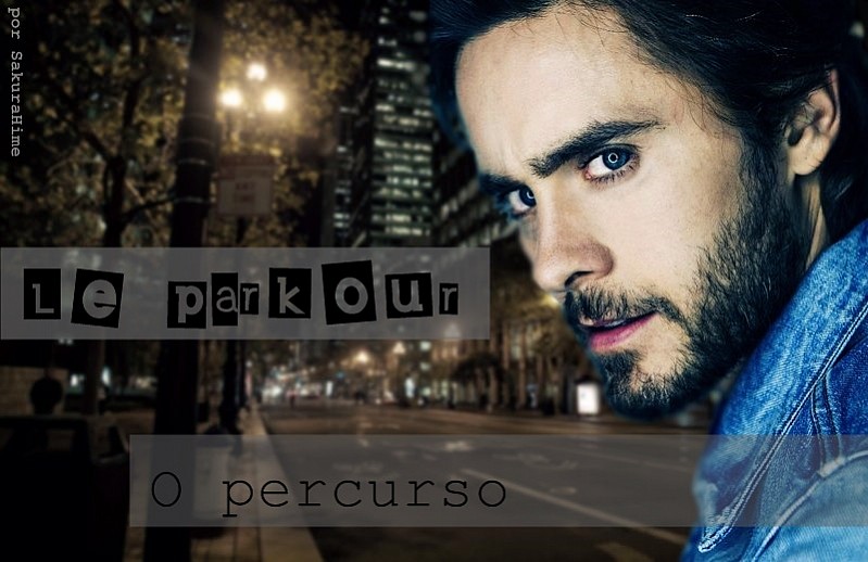 Le parkour: the route