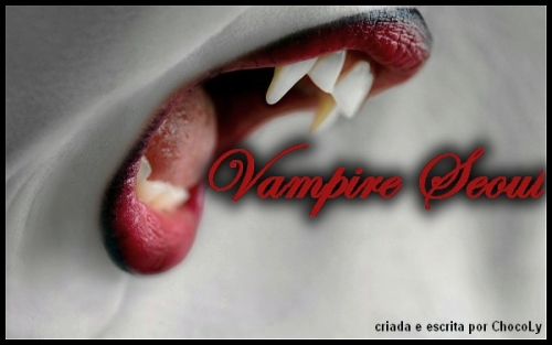 Vampire Seoul