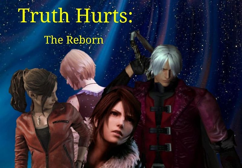 Truth Hurts: The Reborn