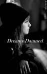 Dreams Damned