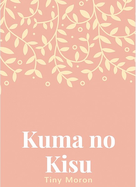 Kimi No Kisu - O beijo do urso