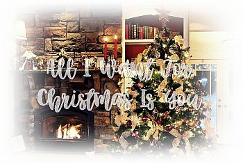 All I Want For Christmas Is You