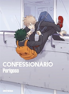 dangerous confessional