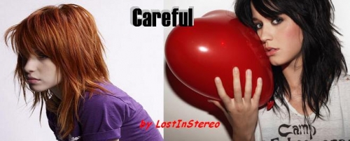 Careful