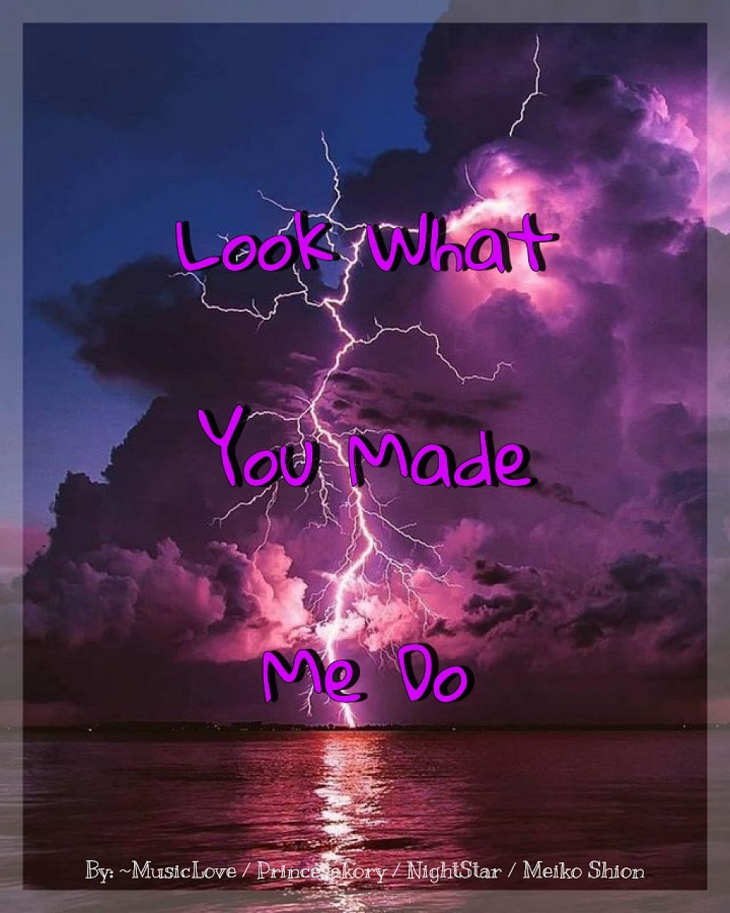 Look What You Made Me Do