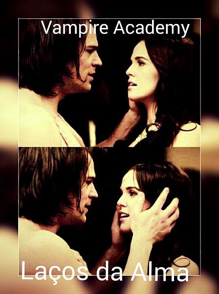 Vampire Academy - Soul Ties