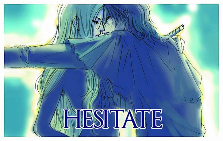 hesitate