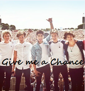 .Give Me A Chance
