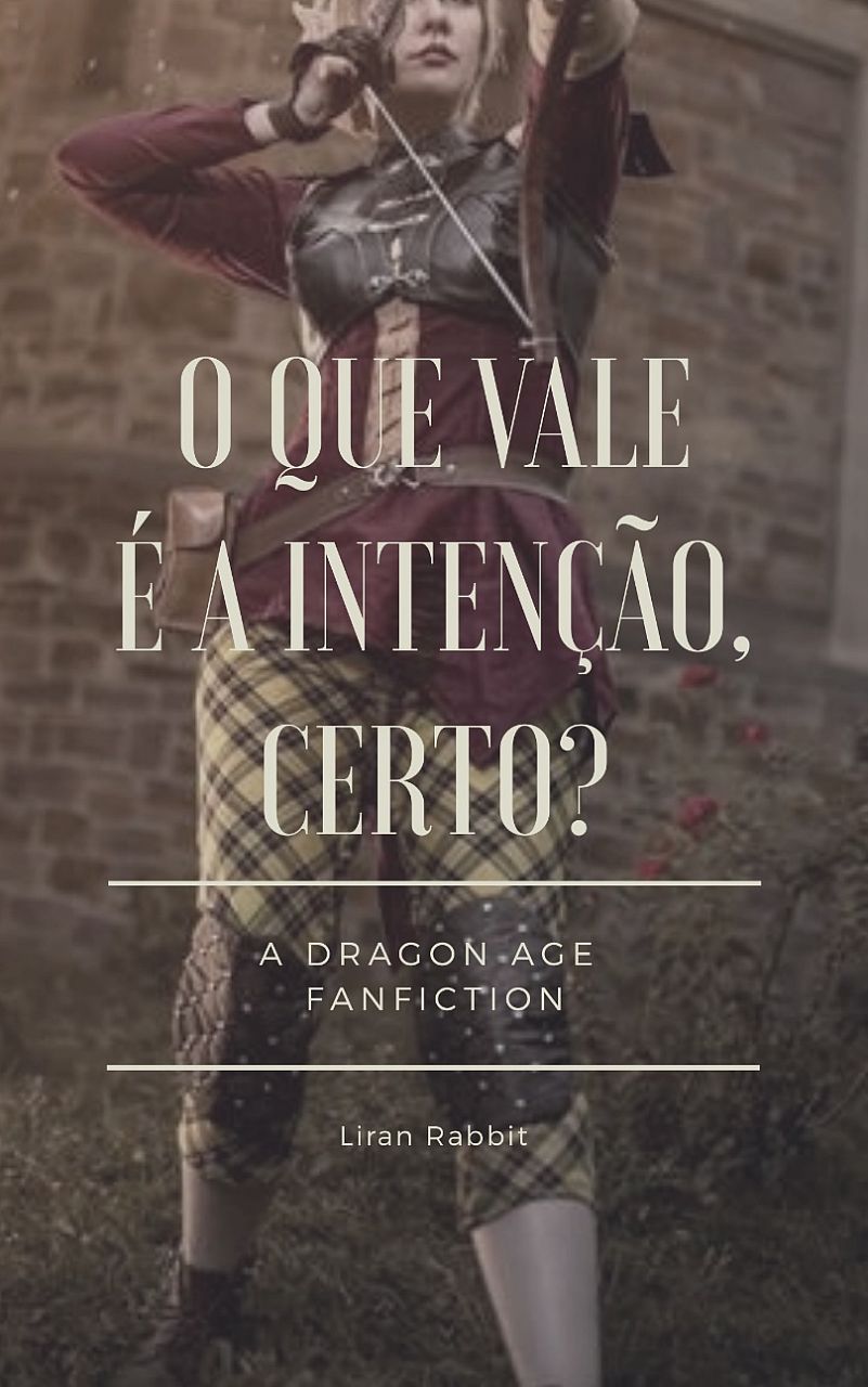 O que vale é a intenção, certo?