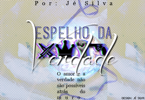 Espelho da Verdade.