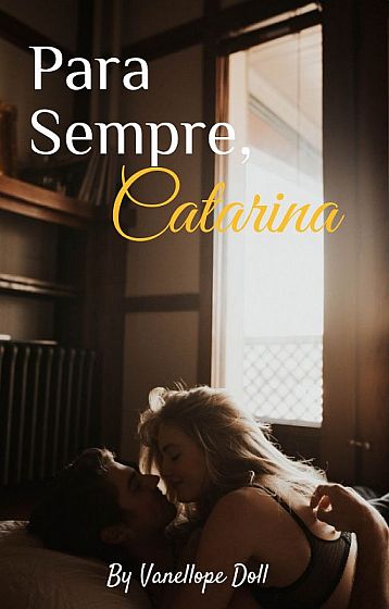 Forever, Catherine