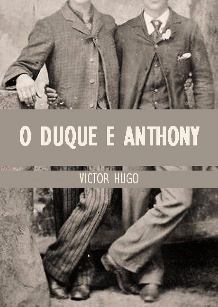 O Duque e Anthony