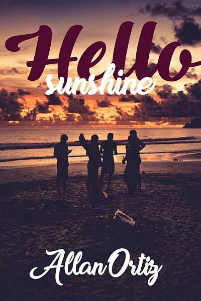 Hello Sunshine!