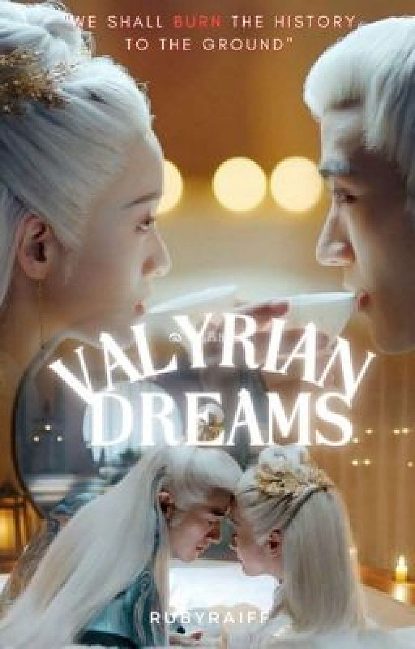 Valyrian Dreams