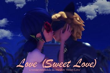 Love, Sweet Love