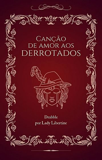 Canção de Amor aos Derrotados