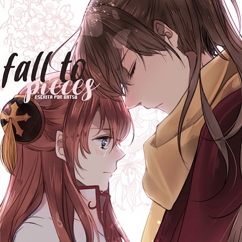 fall to pieces
