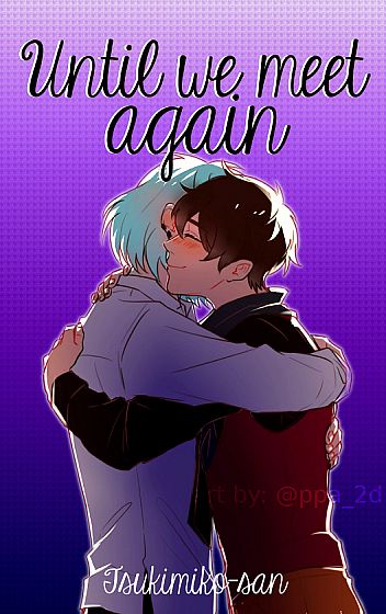 Until we meet again