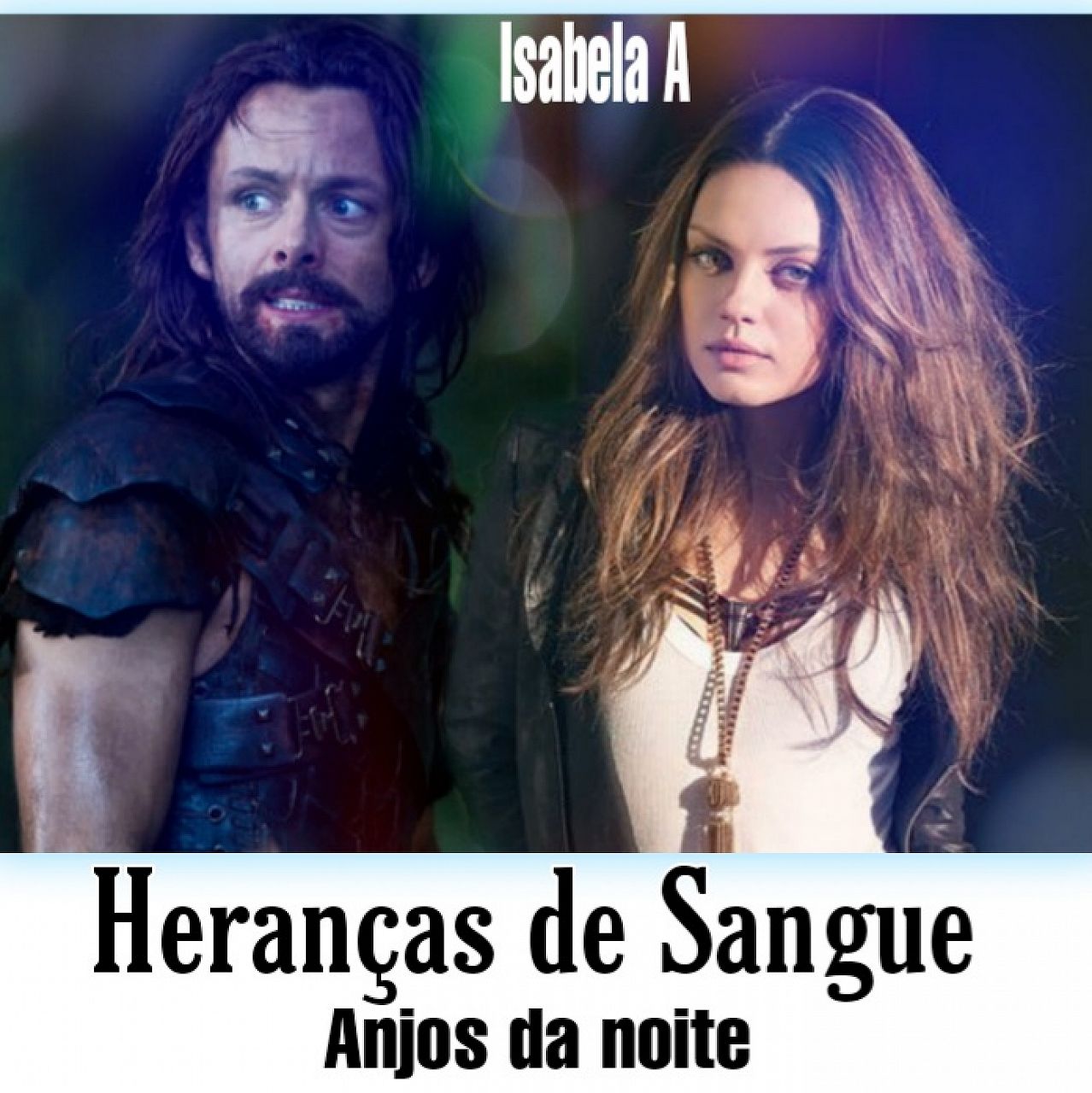Heranças de Sangue - Anjos da Noite
