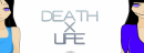 death x life