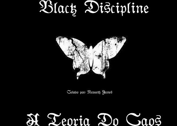 Black Discipline – Chaos Theory