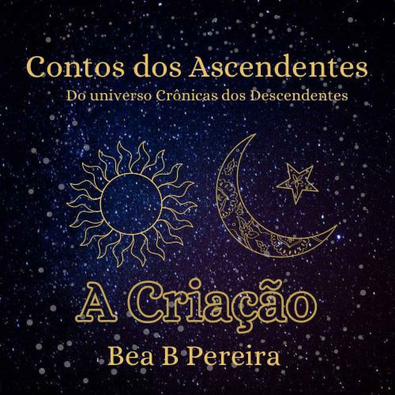Tales from the Ascendants: The Creation