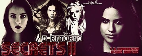 Secrets ll - The Return