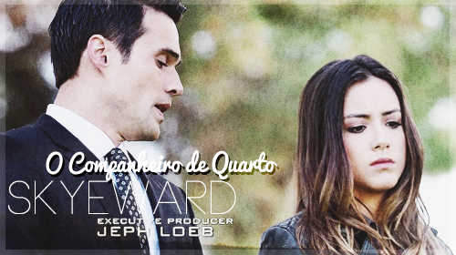Skye & Ward: The Roommate.