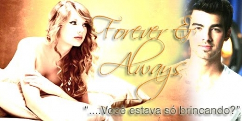 Forever And Always
