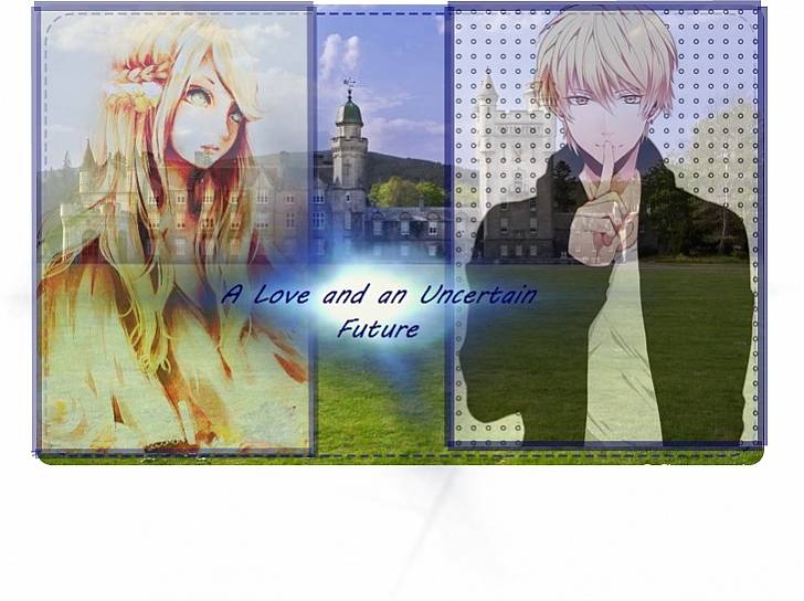 A love and an Uncertain Future